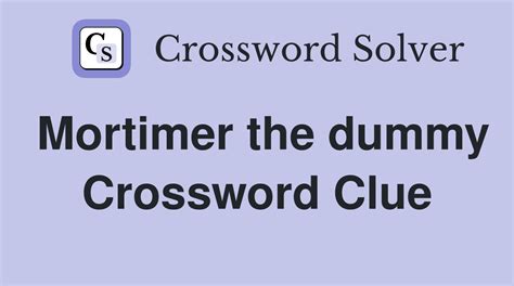 dummy bullet crossword clue.